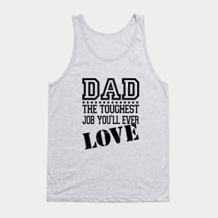 DAD Toughest Job Tank Top